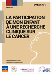 Couverture La participation de mon enfant à une recherche clinique sur le cancer